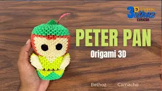 Cómo Hacer a Peter Pan en Origami 3D -  Bethoz Camacho