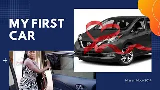 I bought my first CAR 2021| Nissan Note| Ms WIT
