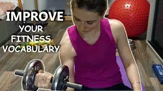 Learn WORKOUT vocabulary / Increase your vocabulary