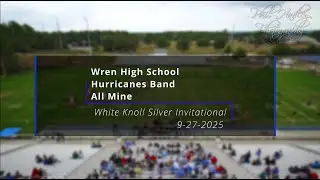 S2. Wren High School - Hurricanes Band - All Mine