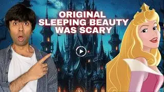 Sleeping Beauty- The Original Story | Everything that Disney's Sleeping Beauty didn't tell you