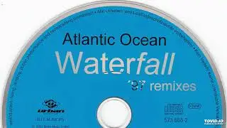 Atlantic Ocean - Waterfall '97 (Exit EEE Club)