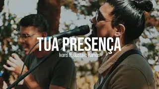 Ivans feat. Gustavo Ramos - Tua Presen&ccedil;a  (Clipe Oficial)
