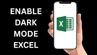 How To Enable Dark Mode On Excel
