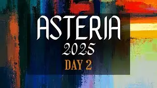 ASTERIA 2025 - Annual Day celebration - Day 2 Highlights