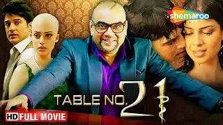 Table No 21 - Full Hindi Movie | परेश रावल की धमाकेदार मूवी | Paresh Rawal Comedy Movie | HD Movie
