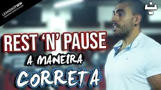 Rest'n'pause ou rest and pause - t&eacute;cnica avan&ccedil;ada resumo