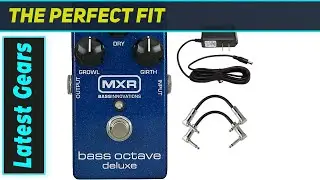 MXR M288 Bass Octave Deluxe: The Ultimate Bass Tone Machine