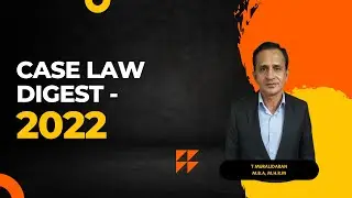 Case law digest - 2022 | MuraliHR