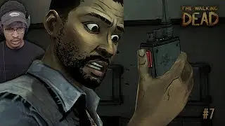 WHAT DID WE GET INTO... | The Walking Dead: Season 1 | #7