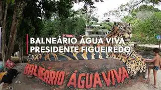 Balneário Água Viva [Presidente Figueiredo - Amazonas]