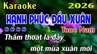Karaoke Hạnh Ph&uacute;c Đầu Xu&acirc;n - Tone Nam B - Beat Mới 2026 - Karaoke Quốc Nguy&ecirc;n