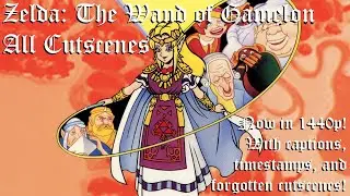 Zelda: The Wand of Gamelon - All Cutscenes (1440p)