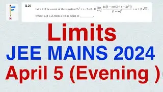JEE MAINS 2024 April 5th ( Evening Slot ) || Limits || JEE Mains PYQ || Factorial