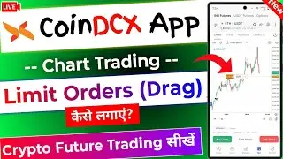 How to Place Limit order on Chart in Coindcx app | Coindcx Chart Crypto future Trading demo