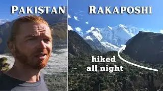 Dangerous Night-Hike to Rakaposhi - Pakistan