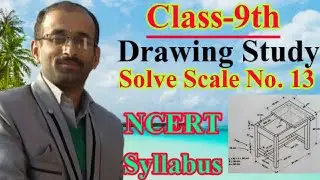 Solve Scale No. 13| Scale Drawing class 9th| NCERT Syllabus|