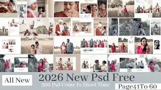 2026 New Wedding Album Psd Free Download.Page 41To 60.