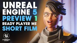 Unreal Engine 5 Preview 1 Release ~ Sci-Fi Short Film ~ Starring Ready Player Me Avatar