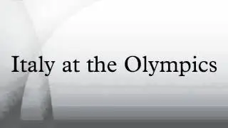 Italy at the Olympics