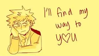 Through and Through (Kacchako Animatic)