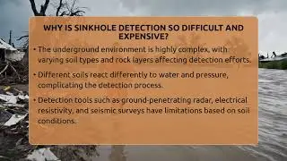 Why Is Sinkhole Detection So Difficult And Expensive? - Man vs. Disaster