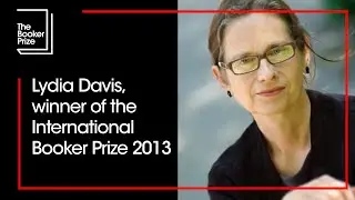 Lydia Davis, winner of the International Booker Prize 2013 | The Booker Prize