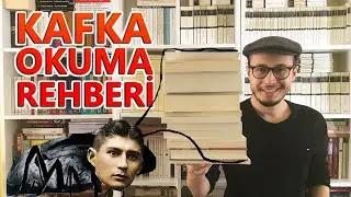FRANZ KAFKA KİMDİR? | Kitapları İçin Okuma Sırası Önerileri ve Okuma Rehberi