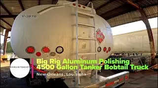 Big Rig Bobtail Tanker Polishing (Before & After Video)