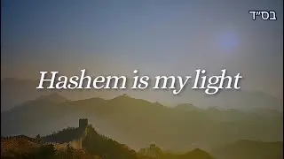 HaShem Is My Light | Jewish Music
