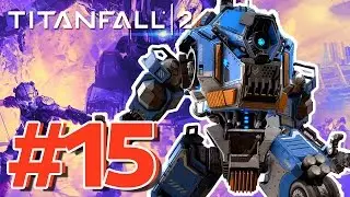 Ион Прайм - Titanfall 2: Эпизод 15