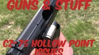 CZ-75 hollow point issues? (and Mec-gar magazine test)