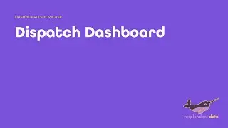 Dispatch Dashboard