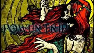 Powertrip - Sand Witch
