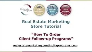 How To Order Real Estate Client Follow-up Programs | Continuity Programs