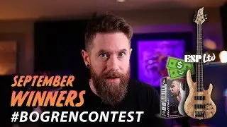Who won the ESP/LTD bass? Bogren Digital September 2022 competition!