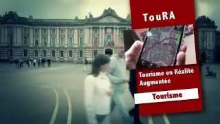 TOURA, Tourisme en r&eacute;alit&eacute; augment&eacute;e