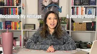 Reclaiming My Heritage: A Journey Home