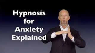 Hypnosis for Anxiety Explained | Hypnotist Anxiety Coach