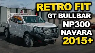 Retro Fit GT Bull Bar on 2015+ NP300 Navara