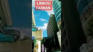 LINKOU TAIWAN #ytshorts
