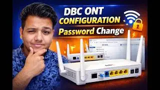 DBC ONT Configuration FTTH Password Change How to Configure BSNL FTTH ONT  Router 1080P
