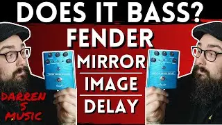 Fender - Mirror Image Delay FOR BASS | Does It Bass? Ep. 5 #bassdelay #fender #basseffects