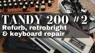 Tandy 200 #2: keyboard repair, refurb and retrobright