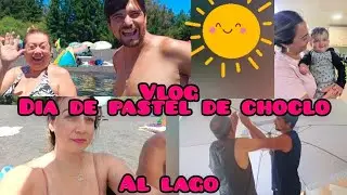 Vlog día de lago Los chilcos / Pastel de choclo #like #villarrica 