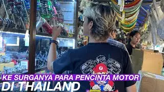 KE SURGANYA PARA PECINTA MOTOR DI THAILAND 🇹🇭 #pilottergank #pilotter
