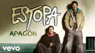 Estopa - Apag&oacute;n (Cover Audio)