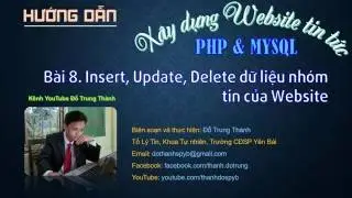 PHP. XD Website tin tức-B&agrave;i 8. Insert, Update, Delete dữ liệu nh&oacute;m tin của Website