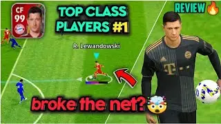 TOP CLASS PLAYERS #1 🔥 LEWANDOWSKI REVIEW EFOOTBALL 2022 MOBILE | Beast xd