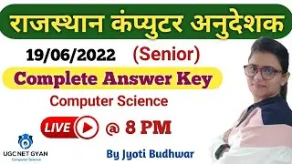 Rajasthan Computer Instructor (Senior) Paper 2 Answer Key by Jyoti Budhwar